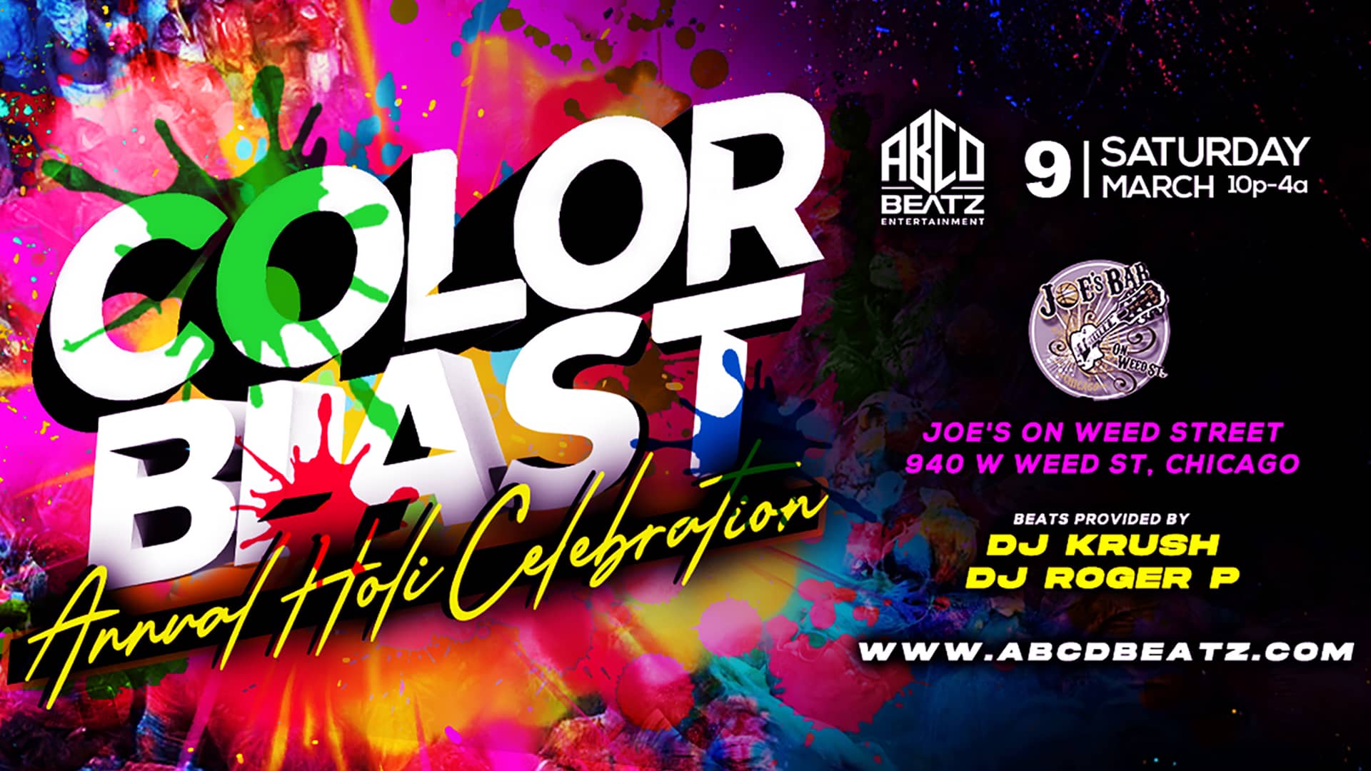 Poster for Color Blast: Annual Holi Celebration, with DJ Krush * DJ Roger P, on March 9, 2024 at Joe's on Weed St.