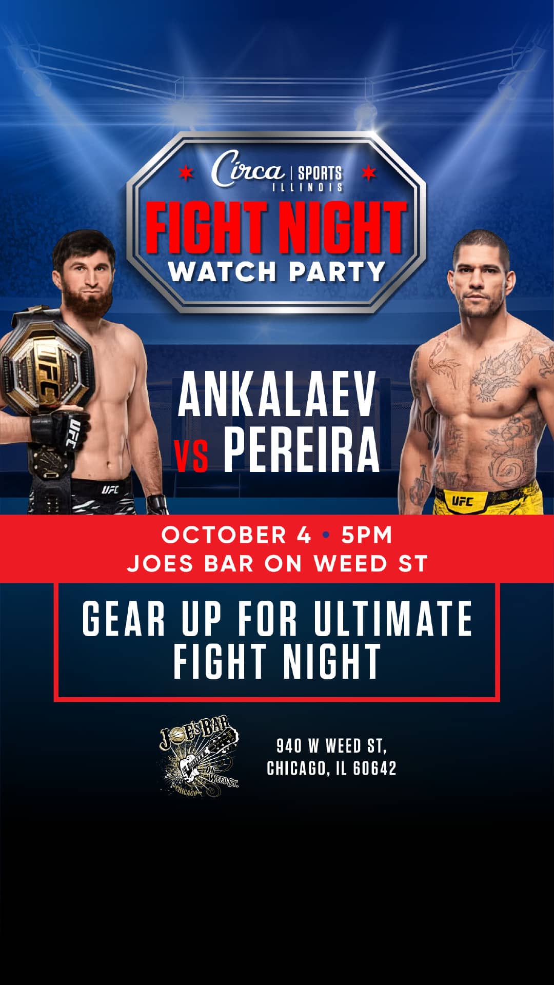 Poster to Reserve Your Table to Watch UFC 320 at Joe's on Weed St.