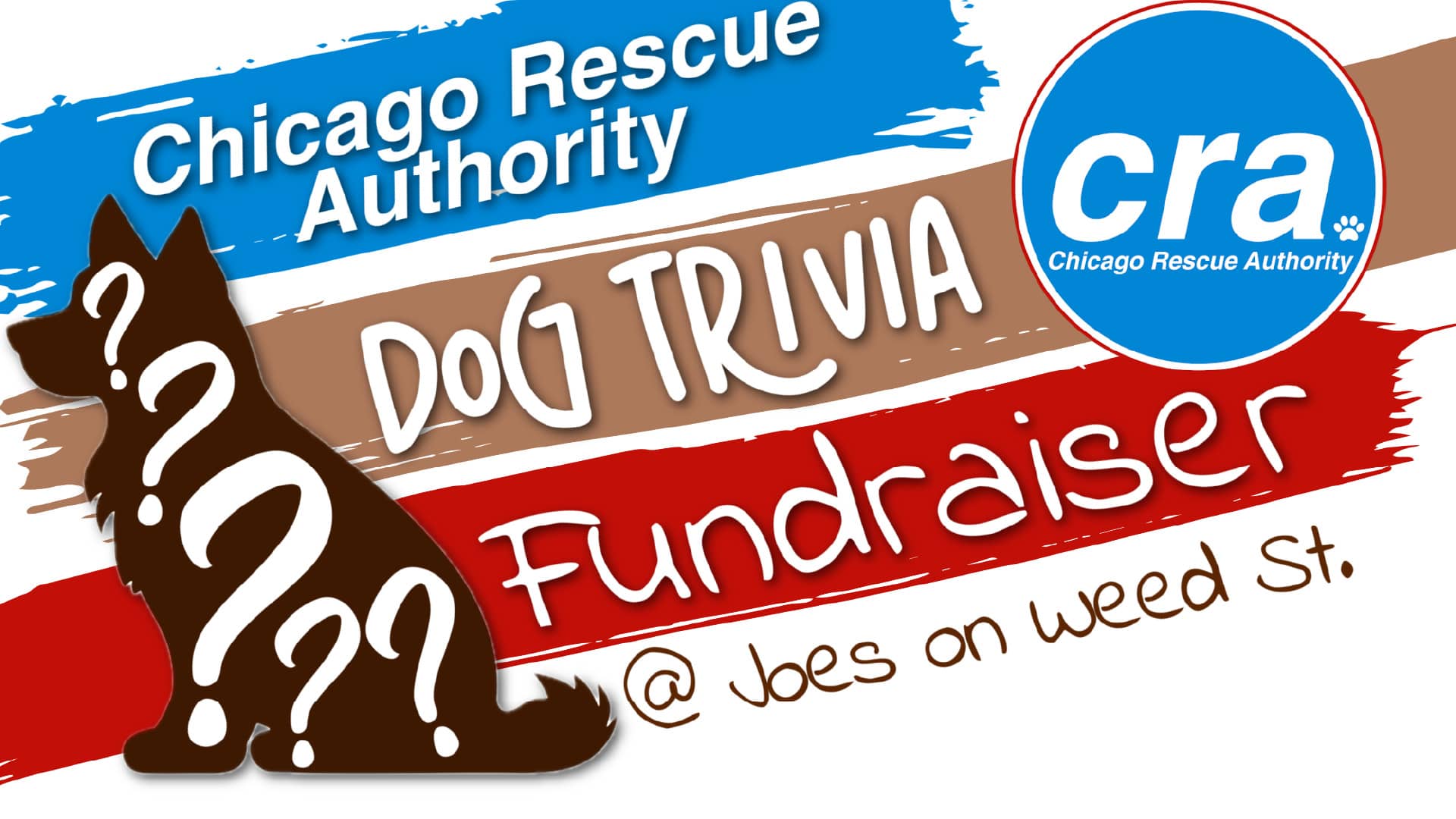 Poster for Chicago Rescue Authority Dog Trivia on October 2, 2025 at Joe's on Weed St.