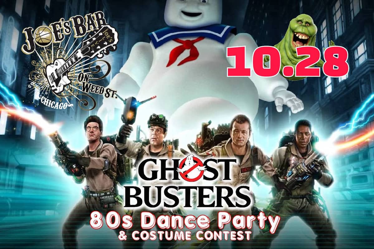 Poster for Ghost Busters 80's Dance Party with DJ Keny Braasch and DJ Real Co on October 28, 2023 at Joe's on Weed St.