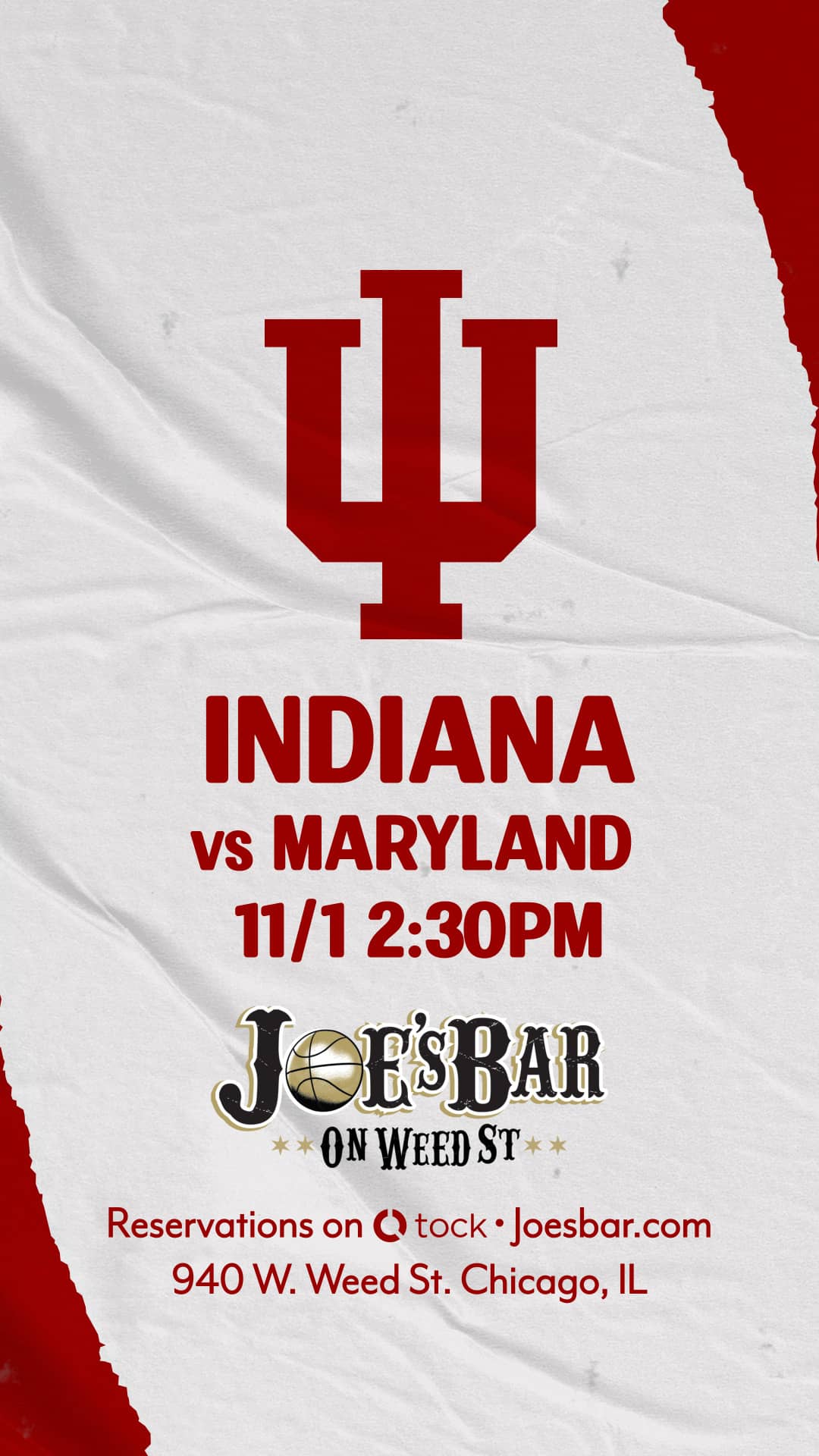 Poster to Reserve Your Table to Watch Indiana Hoosiers vs Maeyland Terrapins on November 1, 2025 at Joe's on Weed St.