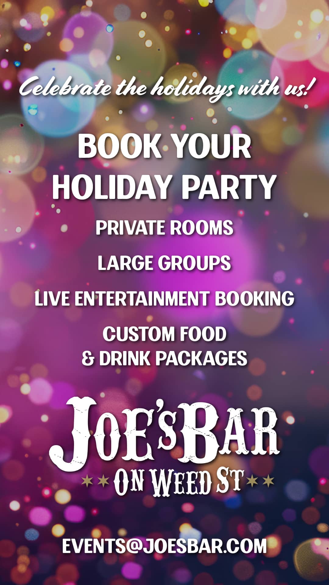 Book Your Holiday Party at Joe's on Weed St.